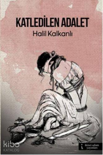 Katledilen Adalet