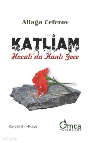 Katliam, Hocalı'da Kanlı Gece