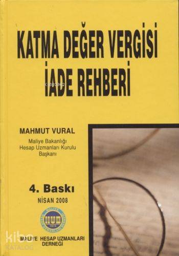 Katma Değer Vergisi İade Rehberi | Mahmut Vural | Maliye Hesap Uzmanla