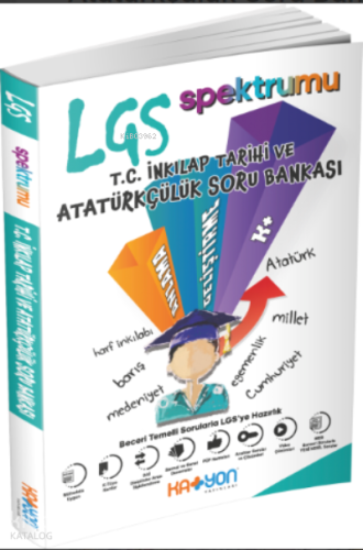 Katyon 8. Sınıf LGS Spektrumu T.C. İnkılap Tarihi ve Atatürkçülük SB |