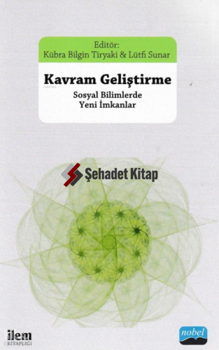 Kavram Geliştirme; Sosyal Bilimlerde Yeni İmkanlar