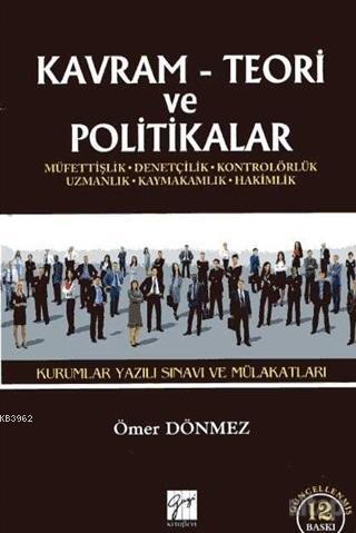 Kavram Teori ve Politikalar - 2017 Kurumlar Yazılı Sınavı ve Mülakatları