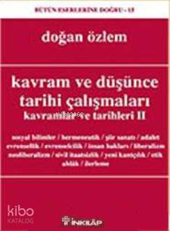 Kavramlar ve Tarihleri 2; Kavram ve Düşünce Tarihi Çalışmaları | Doğan