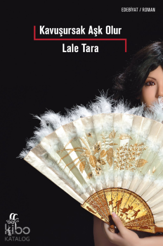 Kavuşursak Aşk Olur