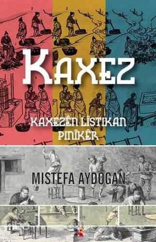 Kaxez; Kaxezên Lîstikan Pinîker