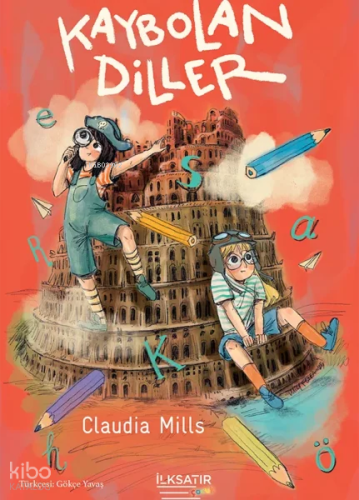 Kaybolan Diller | Claudia Mills | İlkSatır Yayınları