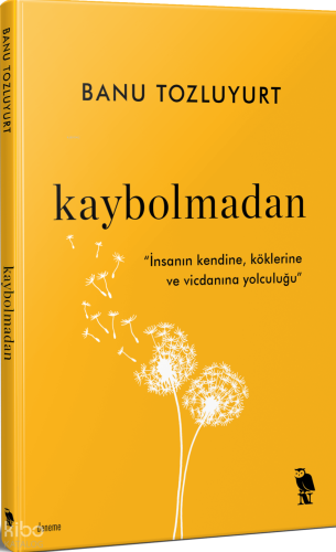 Kaybolmadan | Banu Tozluyurt | Nemesis Kitap