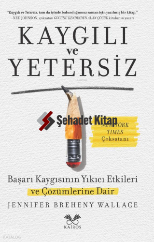Kaygılı ve Yetersiz