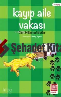 Kayıp Aile Vakası; Dost'un Maceraları, 7 - 9 Yaş