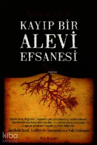 Kayıp Bir Alevi Efsanesi