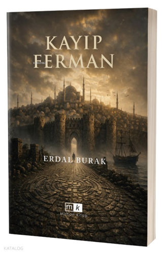 Kayıp Ferman | Erdal Burak | Mirhan Kitap