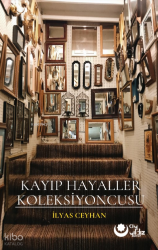 Kayıp Hayaller Koleksiyoncusu