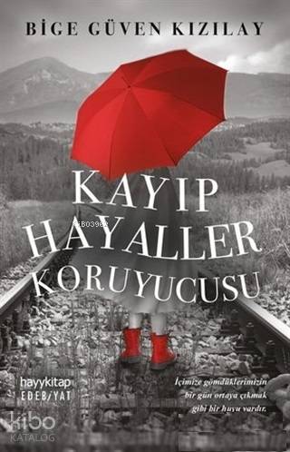 Kayıp Hayaller Koruyucusu
