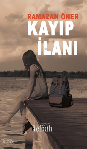 Kayıp İlanı | Ramazan Öner | Telmih Kitap