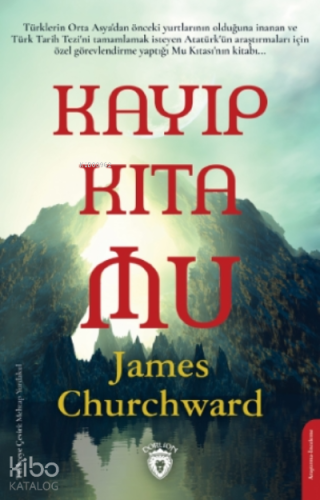 Kayıp Kıta Mu | James Churchward | Dorlion Yayınevi