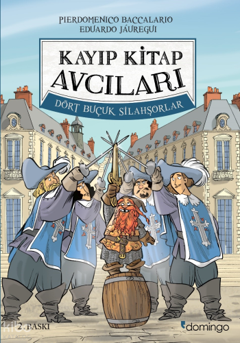 Kayıp Kitap Avcıları 2  - Dört Buçuk Silahşorlar