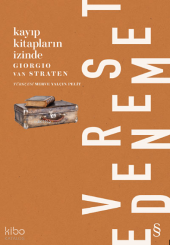 Kayıp Kitapların İzinde