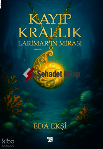 Kayıp Krallık Larimar’ın Mirası