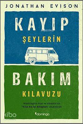 Kayıp Şeylerin Bakım Kılavuzu