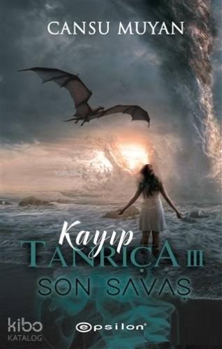 Kayıp Tanrıça 3 - Son Savaş