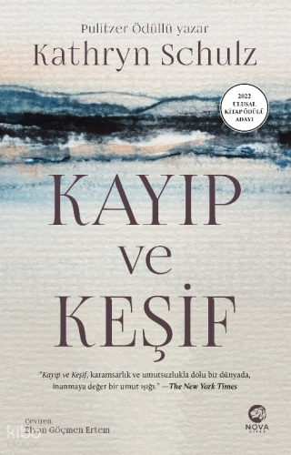Kayıp ve Keşif | Kathryn Schulz | Nova Kitap