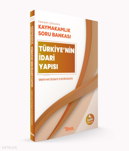 Kaymakamlık Soru Bankası Türkiye'nin İdari Yapısı