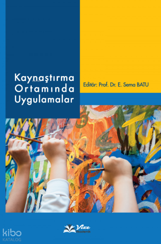 Kaynaştırma Ortamında Uygulamalar