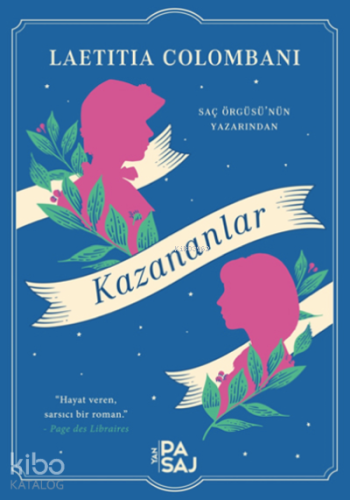 Kazananlar | Laetitia Colombani | Yan Pasaj Yayınevi