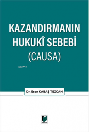 Kazandırmanın Hukuki Sebebi (CAUSA)