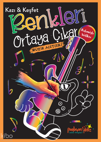 Kazı - Keşfet Renkleri Ortaya Çıkar Müzik Aletleri | Kolektif | Parlay
