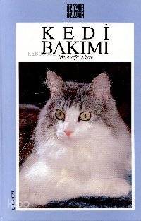 Kedi Bakımı | Mustafa Akay | Özgür Yayınları (Pasif)