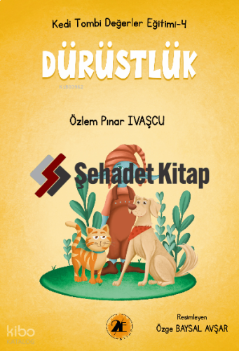 Kedi Tombi- Dürüstlük | Özlem Pınar Ivaşçu | 2E Kitap