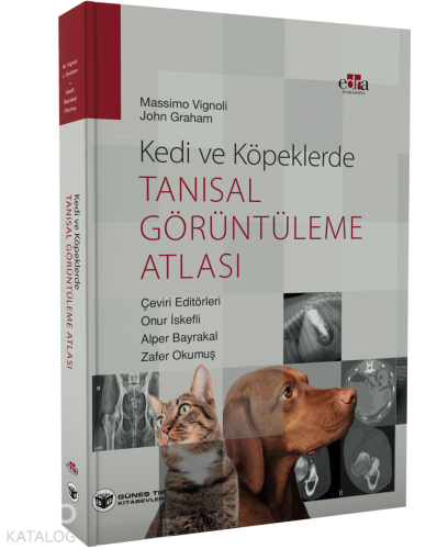 Kedi ve Köpeklerde Tanısal Görüntüleme Atlası ve QR Kodlu Video İçerik