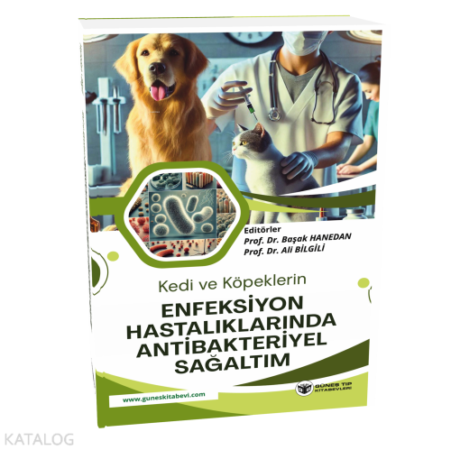 Kedi ve Köpeklerin Enfeksiyon Hastalıklarında Antibakteriyel Sağaltım