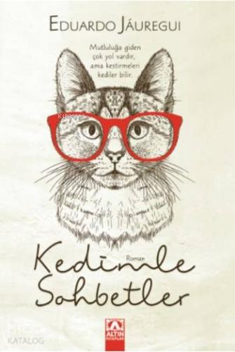 Kedimle Sohbetler | Eduardo Jauregui | Altın Kitaplar