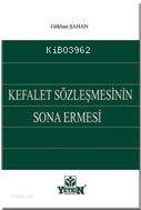 Kefalet Sözleşmesinin Sona Ermesi