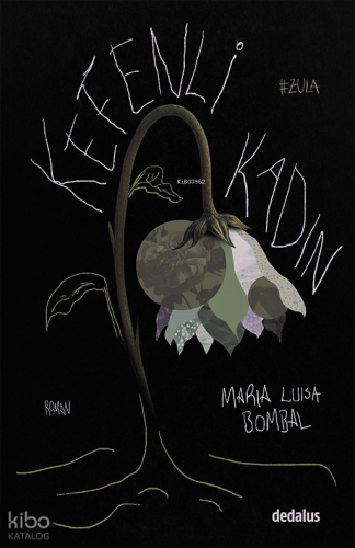 Kefenli Kadın | María Luisa Bombal | Dedalus Kitap