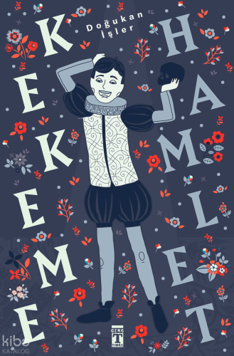 Kekeme Hamlet | Doğukan İşler | Genç Timaş