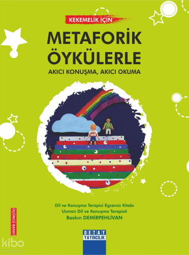 Kekemelik İçin Metaforik Öykülerle Akıcı Konuşma Akıcı Okuma