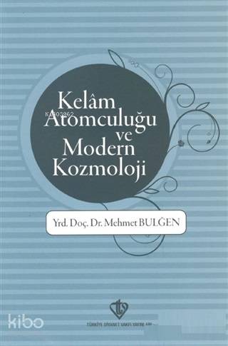 Kelam Atomculuğu ve Modern Kozmoloji