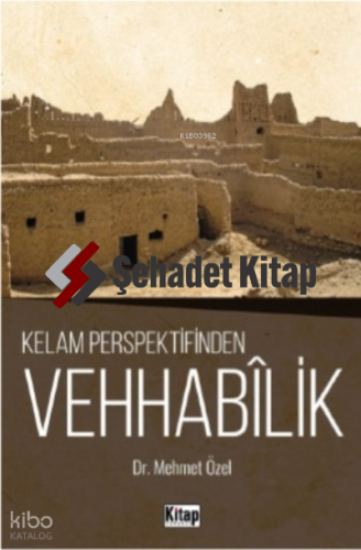 Kelam Perspektifinden Vehhabilik