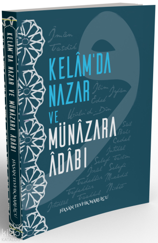 Kelam'da Nazar ve Münâzara Âdâbı