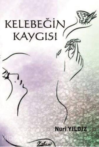 Kelebeğin Kaygısı