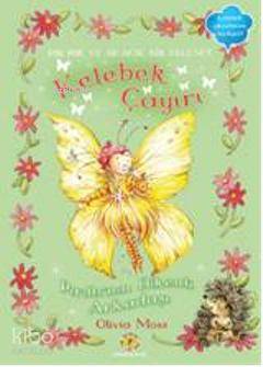 Kelebek Çayırı 5; Pırıltının Dikenli Arkadaşı | Olivia Moss | Artemis 