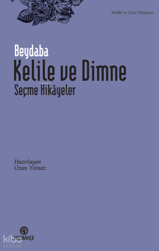 Kelile ve Dimne Seçme Hikâyeler