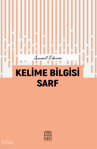 Kelime Bilgisi Sarf | İsmail Ekinci | Necmettin Erbakan Üniversitesi Y