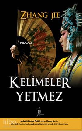 Kelimeler Yetmez