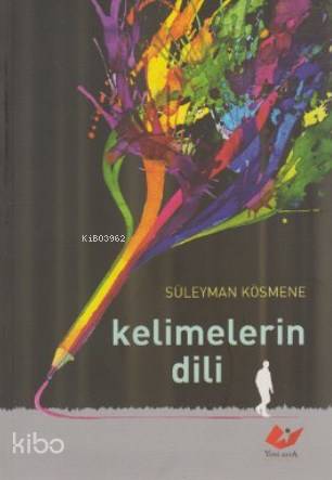 Kelimelerin Dili