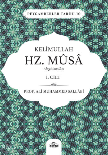 Kelimullah Hz. Musa Aleyhisselam (1. Cilt);Peygamberler Tarihi -10 | A