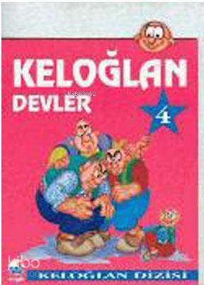 Keloğlan 4 Devler | Derleme | Engin Yayınevi